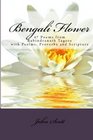 Bengali Flower 47 Poems From Rabindranath Tagore With Psalms And Scriptures