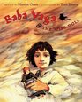Baba Yaga  the Wise Doll A Traditional Russian Folktale