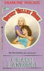 Crash Landing! (Sweet Valley High, No 20)