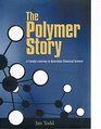 The Polymer Story A Family's Journey in Australian Chemical Science