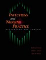 Infection and Nursing Practice Prevention and Control