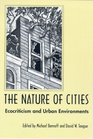 The Nature of Cities Ecocriticism and Urban Environments