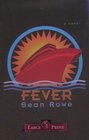 Fever A Novel