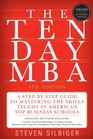 The TenDay MBA 4th Ed A StepbyStep Guide to Mastering the Skills Taught In America's Top Business Schools