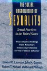 The Social Organization of Sexuality  Sexual Practices in the United States