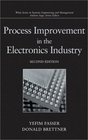 Process Improvement in the Electronics Industry