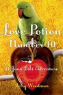 Love Potion Number 10 (Jana Bibi Adventures, Bk 2)