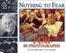Nothing to Fear FDR in Photographs