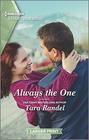 Always the One (Meet Me at the Altar, Bk 4) (Harlequin Heartwarming, No 315) (Larger Print)