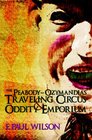 The Peabody- Ozymandias Travelling Circus & Oddity Emporium