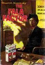 The Fala Factor: A Toby Peters Mystery