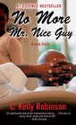No More Mr Nice Guy A Love Story