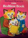 Richard Scarry's Little bedtime book