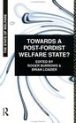 Towards a PostFordist Welfare State