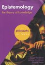 Epistemology The Theory of Knowledge