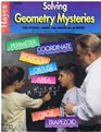 Solving Geometry Mysteries Thru Puzzles Games and Individual Activities