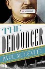 The Denouncer A Novel