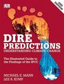 Dire Predictions Understanding Global Warming