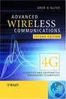 Advanced Wireless Communications 4G Cognitive and Cooperative Broadband Technology