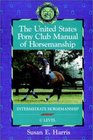 The United States Pony Club Manual of Horsemanship  Intermediate Horsemanship