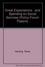 Great Expectationsand Spending on Social Services