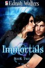 Immortals (Book two)