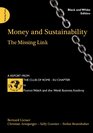 Money and Sustainability The Missing Link
