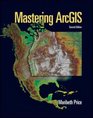 Mastering ArcGIS with Video Clips CDROM