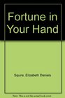 Fortune in Your Hand