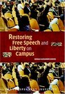 Restoring Free Speech and Liberty on Campus