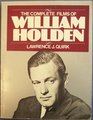 Complete Films of William Holden
