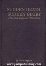 Sudden death sudden glory The 59th Regiment 17931830