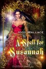 A Spell for Susannah