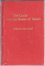The Good and the Realm of Values