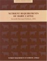 Nutrient Requirements of Dairy Cattle Seventh Revised Edition