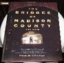 Bridges of Madison County The Film