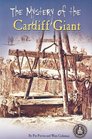 The Mystery Of The Cardiff Giant