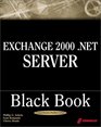 Exchange 2000 NET Server Black Book