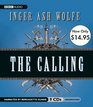 The Calling: Unabridged Value-Priced Edition