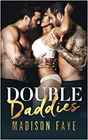 Double Daddies