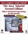 The Java Tutorial ObjectOriented Programming for the Internet