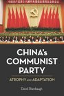 China's Communist Party Atrophy and Adaptation