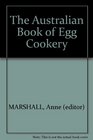 The Australian book of egg cookery