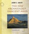 The New Archaeology and the Ancient Maya