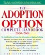 The Adoption Option Complete Handbook 20002001