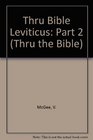 Leviticus II (Thru the Bible Commentary)