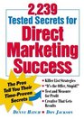 2239 Tested Secrets For Direct Marketing Success