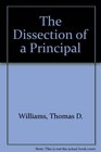 The Dissection of a Principal