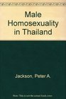 Male Homosexuality in Thailand
