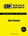 Bear Stearns The VaultReportscom Employer Profile for Job Seekers